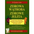 Zdrowa wątroba,zdrowe jelita